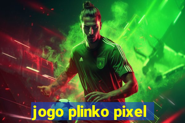 jogo plinko pixel